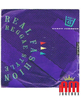 Real Fashion Reggae Style [Carey Johnson] – Vinyl 7", 45 RPM, Single