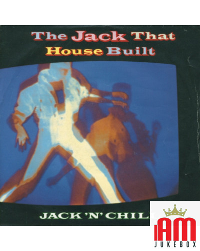 The Jack That House Built [Jack 'N' Chill] - Vinyl 7", 45 RPM, Single [product.brand] 1 - Shop I'm Jukebox 