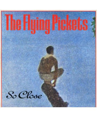 So Close [The Flying Pickets] – Vinyl 12" [product.brand] 1 - Shop I'm Jukebox 