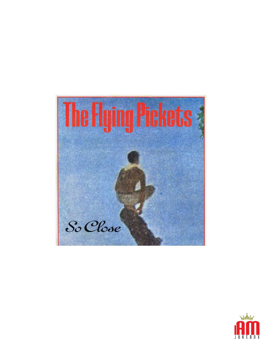 So Close [The Flying Pickets] – Vinyl 12" [product.brand] 1 - Shop I'm Jukebox 