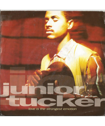 Love Is The Strongest Emotion [Junior Tucker] - Vinyl 7", 45 RPM [product.brand] 1 - Shop I'm Jukebox 