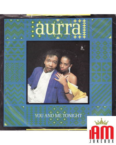 You And Me Tonight [Aurra] - Vinyl 7", Single, 45 RPM [product.brand] 1 - Shop I'm Jukebox 