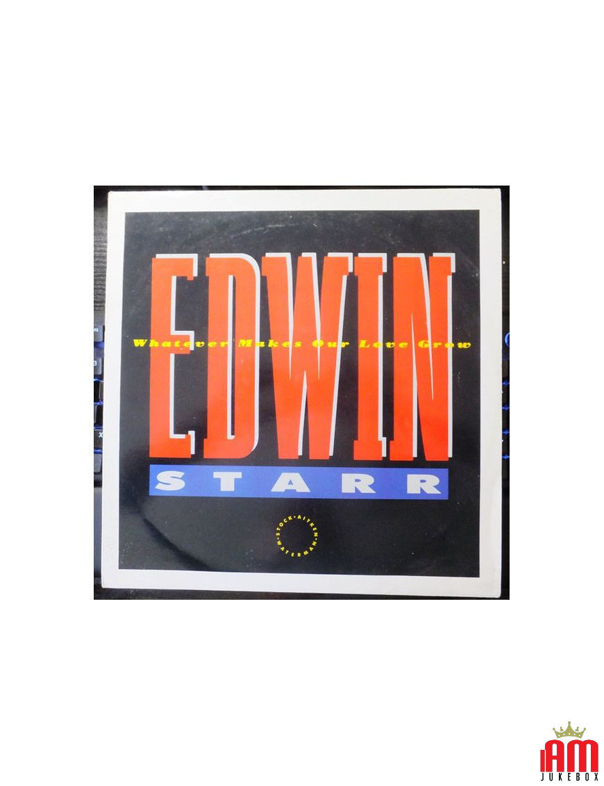 Whatever Makes Our Love Grow [Edwin Starr] - Vinyl 12", 45 RPM [product.brand] 1 - Shop I'm Jukebox 