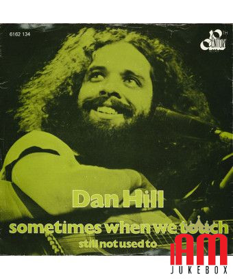 Manchmal, wenn wir uns berühren [Dan Hill] – Vinyl 7", 45 RPM, Single [product.brand] 1 - Shop I'm Jukebox 