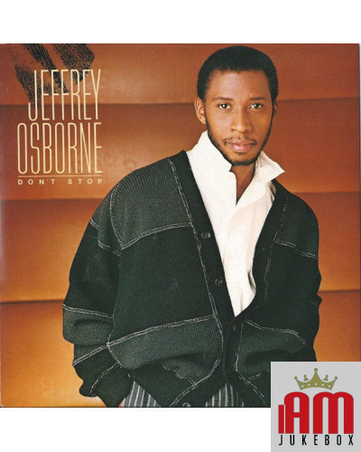 Don't Stop [Jeffrey Osborne] - Vinyl 7", 45 RPM [product.brand] 1 - Shop I'm Jukebox 