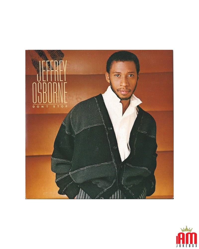 Don't Stop [Jeffrey Osborne] - Vinyl 7", 45 RPM [product.brand] 1 - Shop I'm Jukebox 