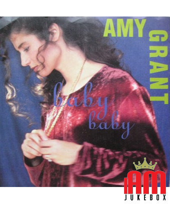 Baby Baby [Amy Grant] – Vinyl 7", 45 RPM, Single [product.brand] 1 - Shop I'm Jukebox 
