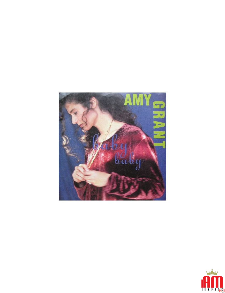 Baby Baby [Amy Grant] - Vinyle 7", 45 tours, Single [product.brand] 1 - Shop I'm Jukebox 