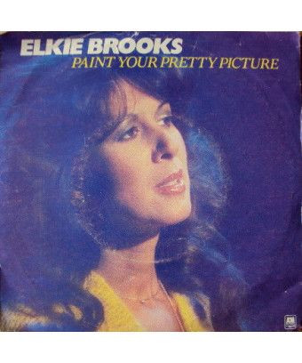 Paint Your Pretty Picture [Elkie Brooks] – Vinyl 7", 45 RPM, Single [product.brand] 1 - Shop I'm Jukebox 