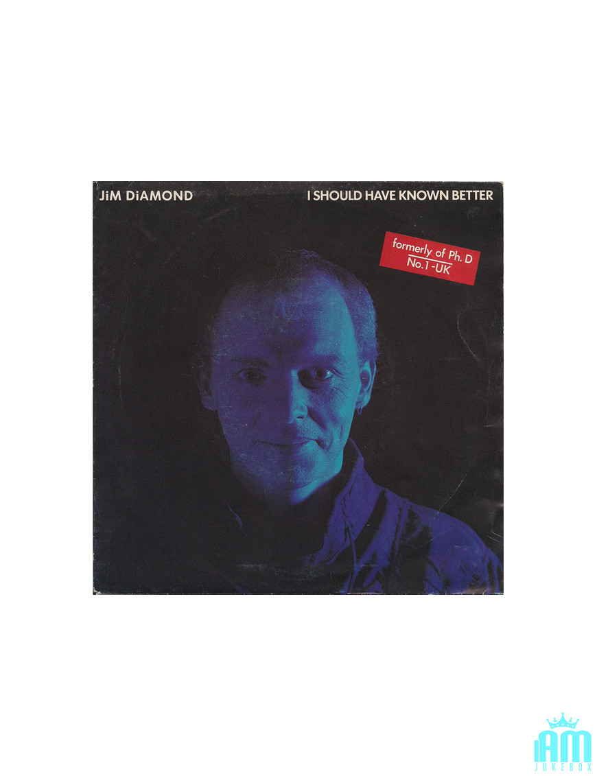 J'aurais dû mieux le connaître [Jim Diamond] - Vinyl 7", 45 tr/min, Single [product.brand] 1 - Shop I'm Jukebox 