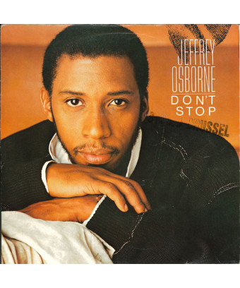 Don't Stop [Jeffrey Osborne] - Vinyl 7", 45 RPM, Single