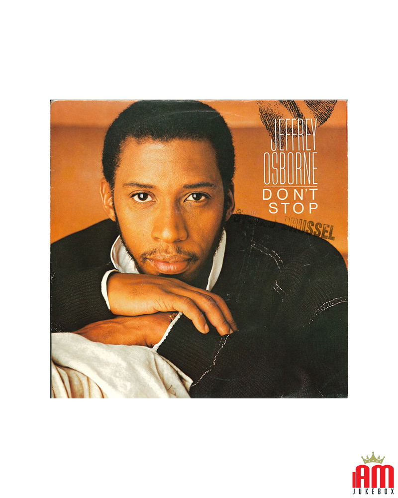 Don't Stop [Jeffrey Osborne] - Vinyl 7", 45 RPM, Single [product.brand] 1 - Shop I'm Jukebox 