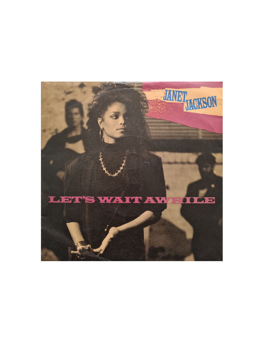 Attendons un moment [Janet Jackson] - Vinyl 7", 45 RPM, Single