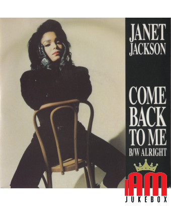 Come Back To Me bw Alright [Janet Jackson] - Vinyl 7", Single, 45 RPM [product.brand] 1 - Shop I'm Jukebox 