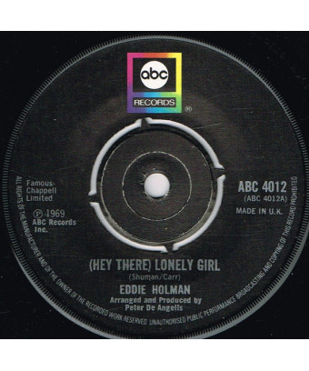 (Hey There) Lonely Girl [Eddie Holman] - Vinyl 7", 45 RPM, Single, Réédition