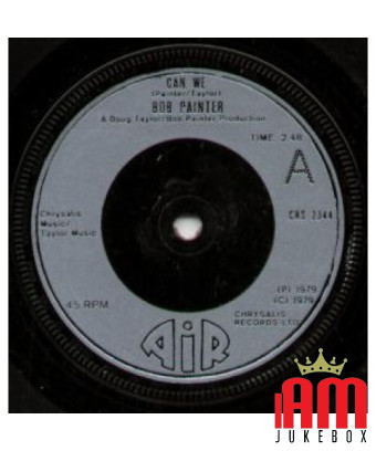 Can We [Bob Painter (2)] - Vinyle 7", 45 tr/min, Single [product.brand] 1 - Shop I'm Jukebox 