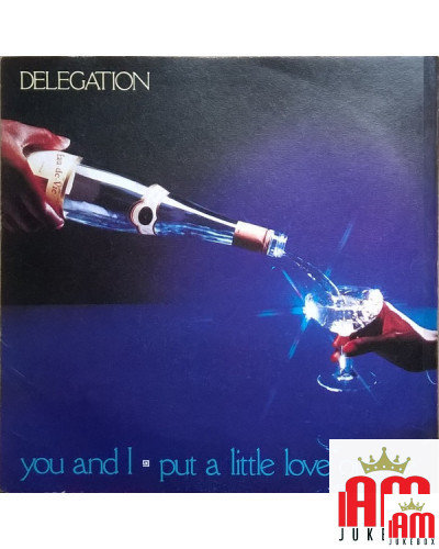 You And I Put A Little Love On Me [Delegation] - Vinyl 7", 45 RPM, Single [product.brand] 1 - Shop I'm Jukebox 