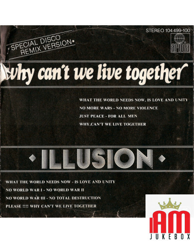 Why Can't We Live Together [Illusion (2)] - Vinyl 7", Single, 45 RPM [product.brand] 1 - Shop I'm Jukebox 