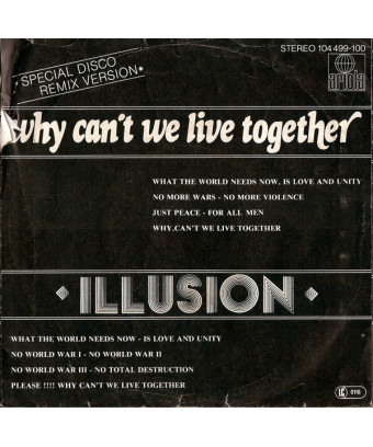 Why Can't We Live Together [Illusion (2)] - Vinyl 7", Single, 45 RPM