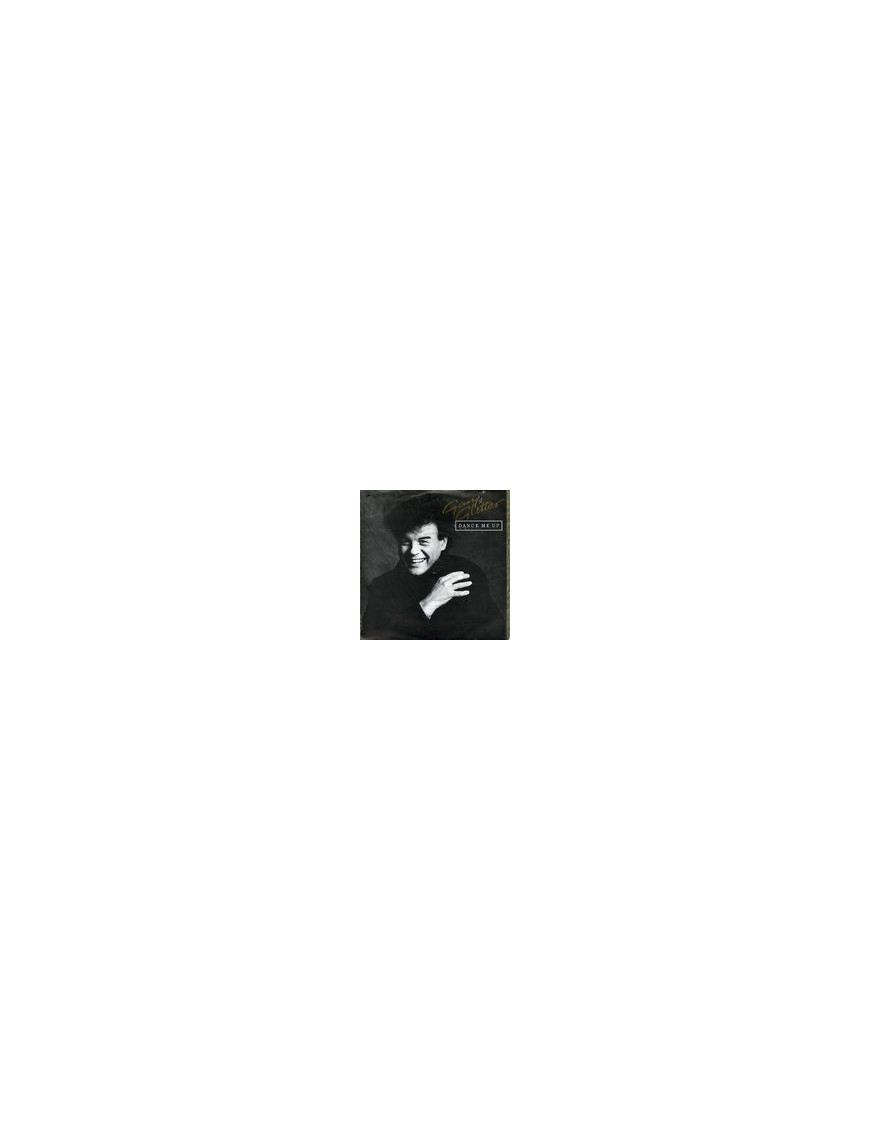 Dance Me Up [Gary Glitter] - Vinyle 12", 45 tours [product.brand] 1 - Shop I'm Jukebox 