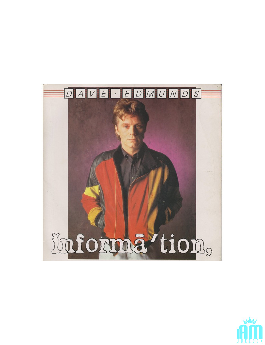 Informations [Dave Edmunds] - Vinyle 7", Single, 45 RPM [product.brand] 1 - Shop I'm Jukebox 