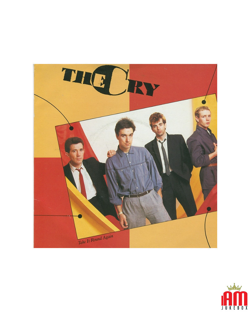 Take It Round Again [The Cry] - Vinyl 7", 45 RPM, Single [product.brand] 1 - Shop I'm Jukebox 