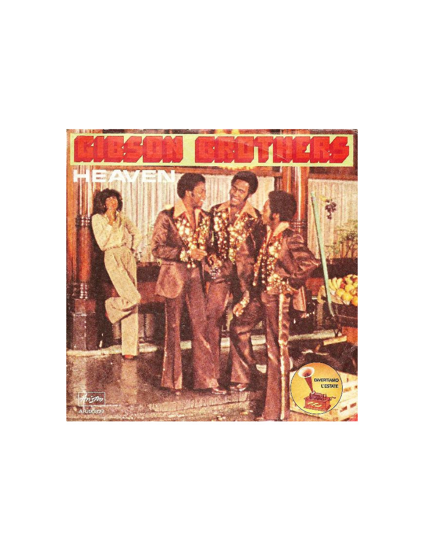 Heaven [Gibson Brothers] - Vinyl 7", 45 RPM