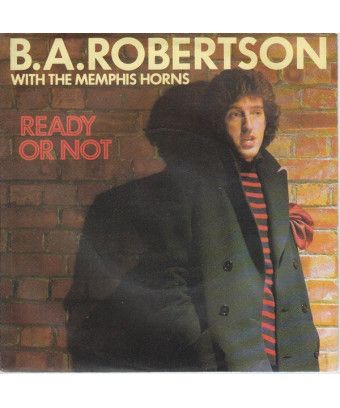 Ready Or Not [B. A. Robertson,...] - Vinyl 7", 45 RPM [product.brand] 1 - Shop I'm Jukebox 