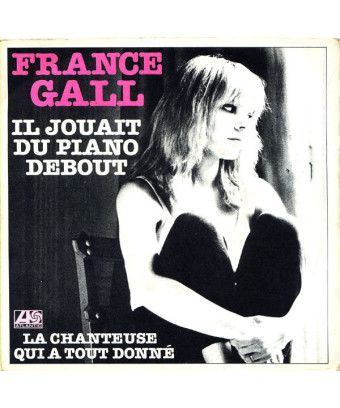 Il Jouait Du Piano Debout [France Gall] - Vinyl 7", 45 RPM, Single [product.brand] 1 - Shop I'm Jukebox 