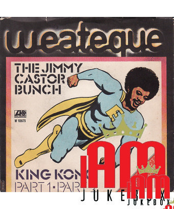 King Kong Part 1-Part 2 [The Jimmy Castor Bunch] - Vinyle 7", 45 tours, single