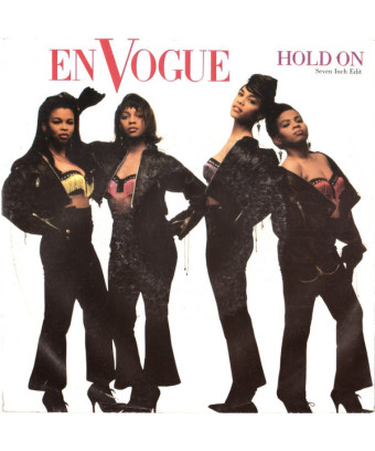 Hold On (Seven Inch Edit) [En Vogue] - Vinyl 7", 45 RPM, Single, Stereo