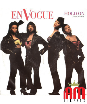 Hold On (Seven Inch Edit) [En Vogue] - Vinyle 7", 45 RPM, Single, Stéréo