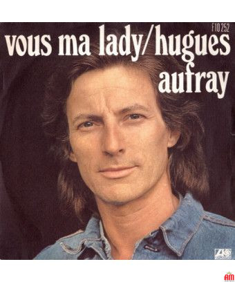 Vous Ma Lady [Hugues Aufray] - Vinyl 7", 45 RPM, Single, Stereo [product.brand] 1 - Shop I'm Jukebox 