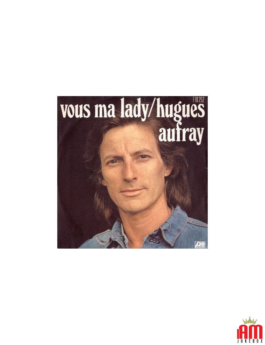 Vous Ma Lady [Hugues Aufray] – Vinyl 7", 45 RPM, Single, Stereo [product.brand] 1 - Shop I'm Jukebox 