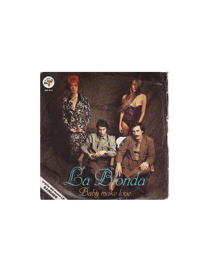 Baby Make Love [La Bionda] - Vinyl 7", 45 RPM, Single [product.brand] 1 - Shop I'm Jukebox 