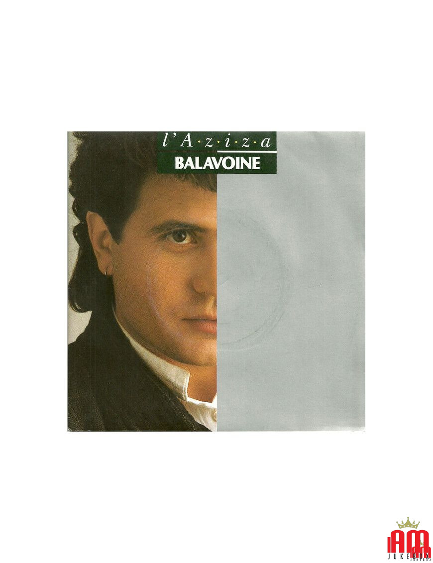 L'A - z - i - z - a [Daniel Balavoine] - Vinyl 7", 45 RPM, Single [product.brand] 1 - Shop I'm Jukebox 