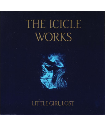 Little Girl Lost [The Icicle Works] – Vinyl 7", 45 RPM, Single, Stereo [product.brand] 1 - Shop I'm Jukebox 