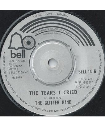 The Tears I Cried [The Glitter Band] - Vinyl 7", 45 RPM, Single [product.brand] 1 - Shop I'm Jukebox 