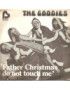 Der Weihnachtsmann berührt mich nicht [The Goodies] – Vinyl 7", 45 RPM, Single [product.brand] 1 - Shop I'm Jukebox 