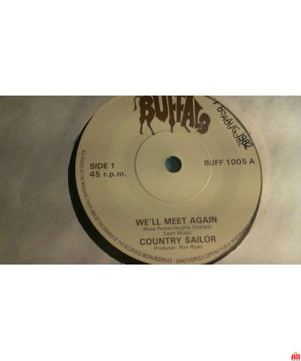 We'll Meet Again [Country Sailor] - Vinyl 7", Single [product.brand] 1 - Shop I'm Jukebox 