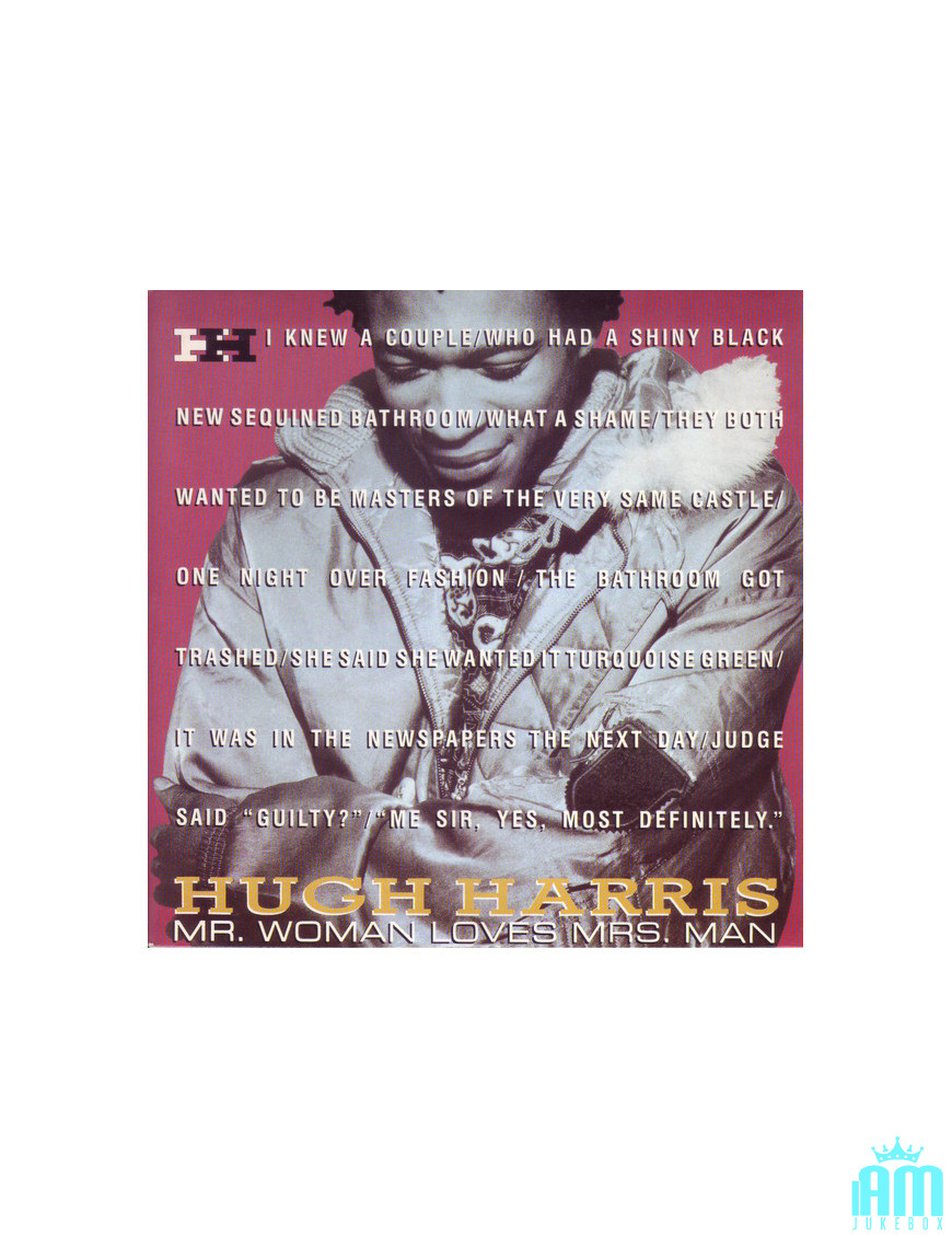 Mr. Woman Loves Mrs. Man [Hugh Harris] - Vinyl 7", 45 RPM