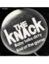Baby Talks Dirty   End Of The Game [The Knack (3)] - Vinyl 7", 45 RPM