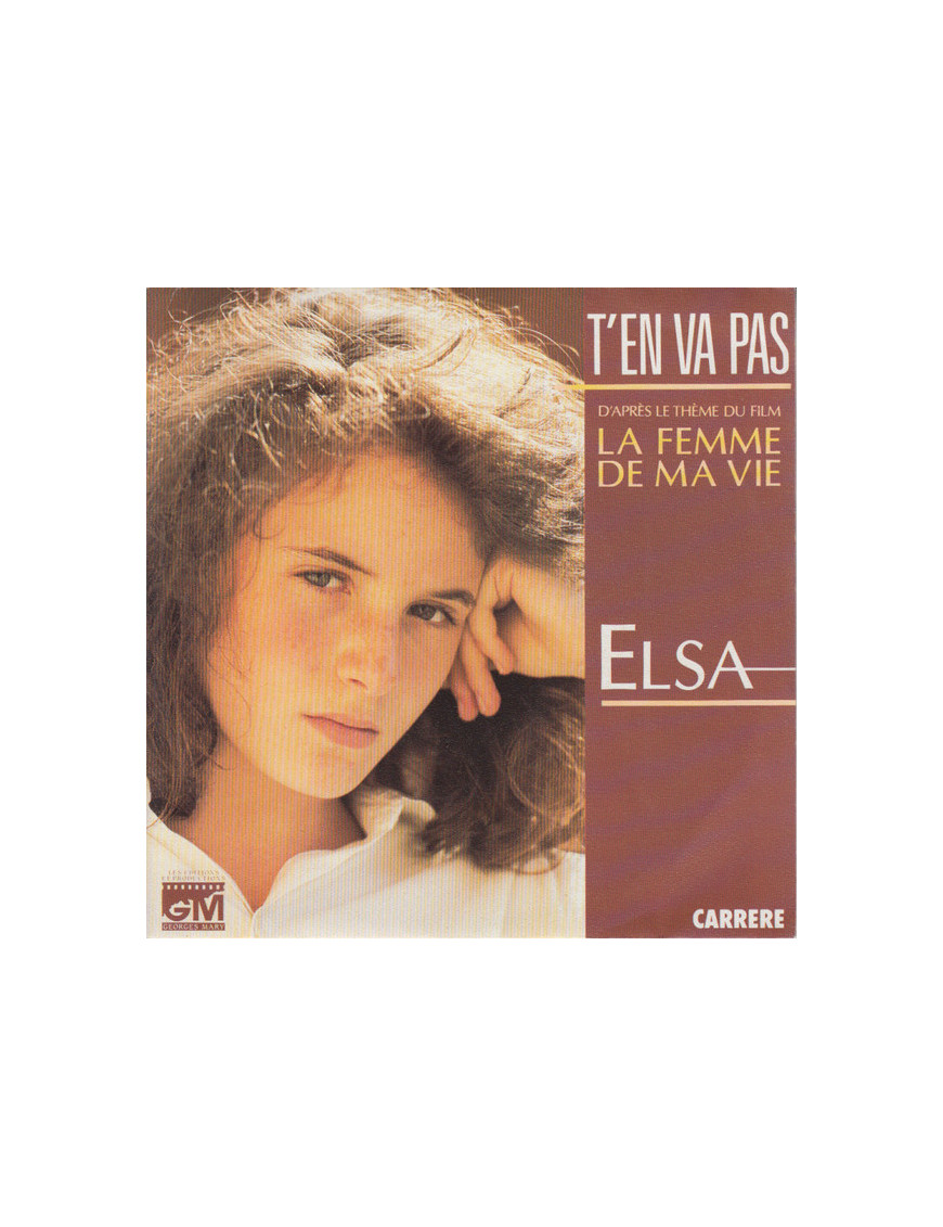T'en Va Pas [Elsa (2)] - Vinyl 7", 45 RPM, Single