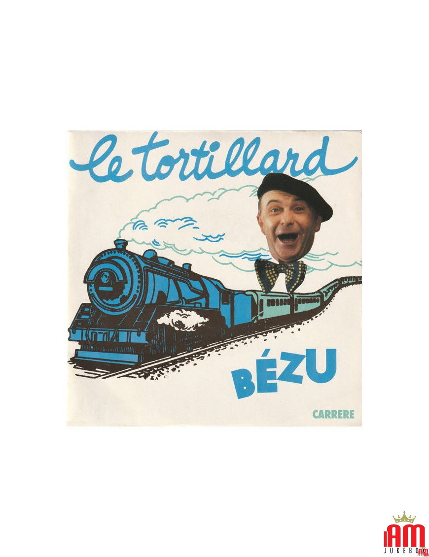 Le Tortillard [Bézu] – Vinyl 7", 45 RPM, Single [product.brand] 1 - Shop I'm Jukebox 