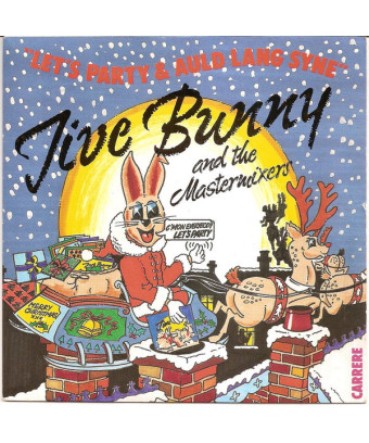 Faisons la fête Auld Lang Syne [Jive Bunny And The Mastermixers] - Vinyl 7", 45 RPM, Single [product.brand] 1 - Shop I'm Jukebox