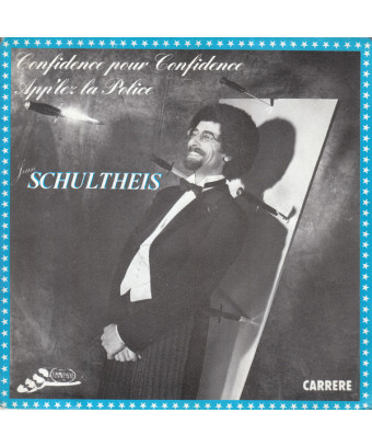 Confidence Pour Confidence [Jean Schultheis] – Vinyl 7", 45 RPM, Single