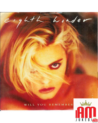 Will You Remember [Eighth Wonder] - Vinyl 7", 45 RPM, Single, Stereo [product.brand] 1 - Shop I'm Jukebox 