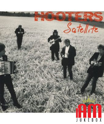 Satellite [The Hooters] - Vinyl 7", 45 RPM, Single [product.brand] 1 - Shop I'm Jukebox 