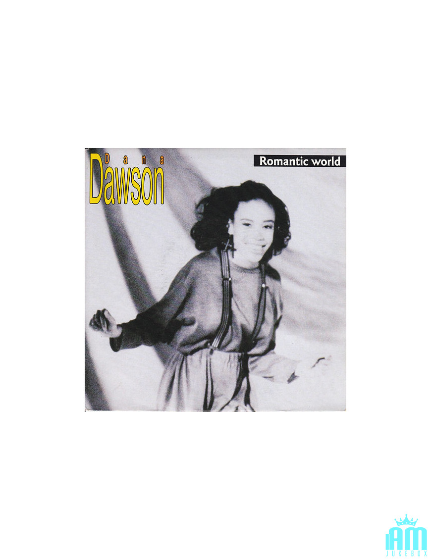 Monde romantique [Dana Dawson] - Vinyl 7", 45 tr/min, Single [product.brand] 1 - Shop I'm Jukebox 
