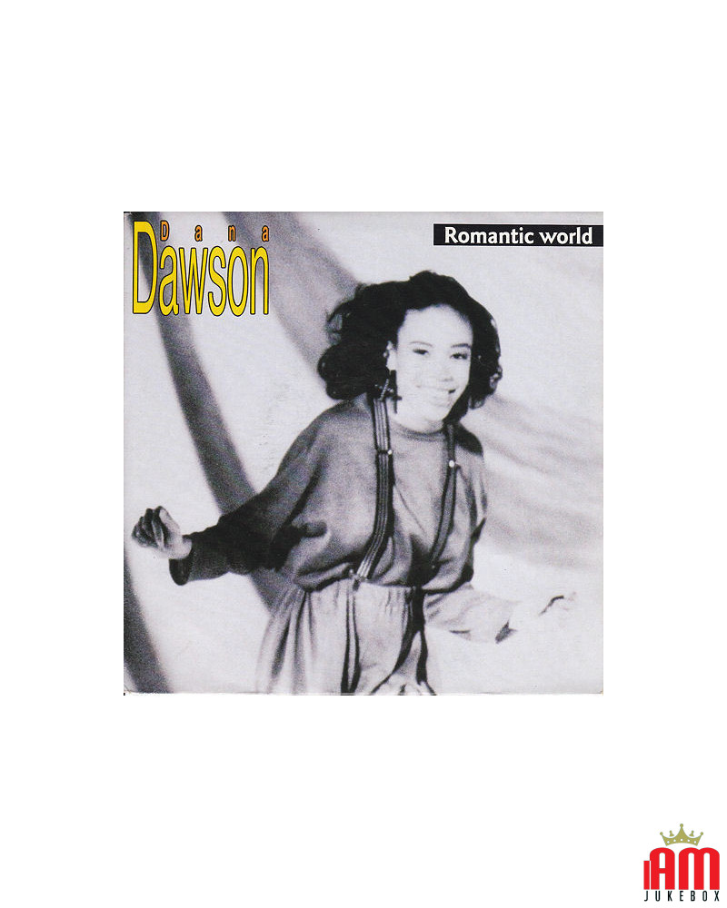 Romantic World [Dana Dawson] - Vinyl 7", 45 RPM, Single [product.brand] 1 - Shop I'm Jukebox 